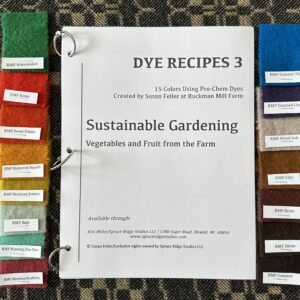 Dye Book 3 - Sustainable Gardening by Ruckman Mill Farm